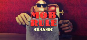 Mob Rule Game
